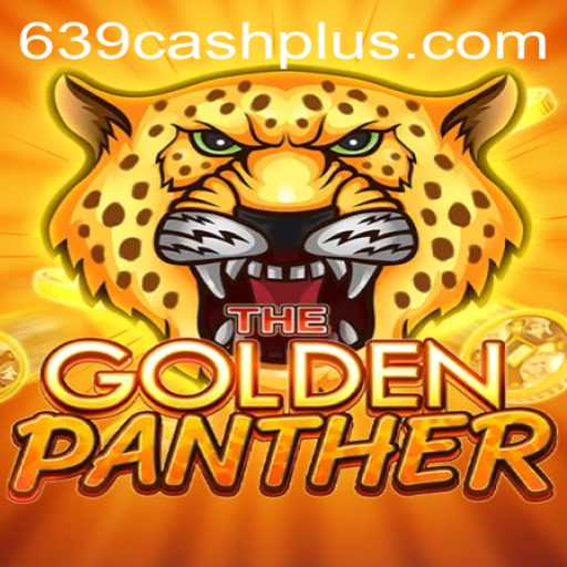 Unveiling GOLDENPANTHER: The Game Revolutionizing Online Gaming with a 639 CASH Quest