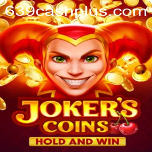 Discover the Exciting World of JokersCoins and Unlocking the 639 CASH