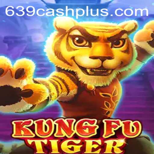 Exploring the Thrilling World of KungFuTiger: Unraveling the Excitement of 639 CASH