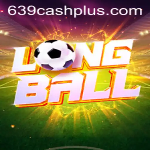 LongBall: Revolutionizing the World of Games with 639 CASH
