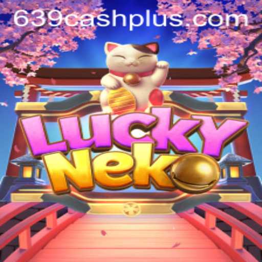 Discover the Thrills of LuckyNeko: Unraveling the Excitement of 639 CASH