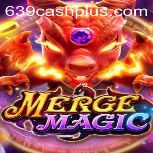 Dive into the Enchanting World of MergeMagic: Unleash the Power of 639 CASH