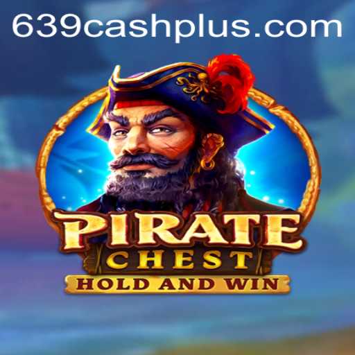 Unlock Adventure with PirateChest: Discover the Secrets of the 639 CASH