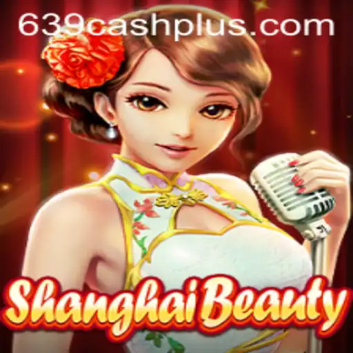 Discover the Enchanting World of ShanghaiBeauty and the 639 CASH Experience